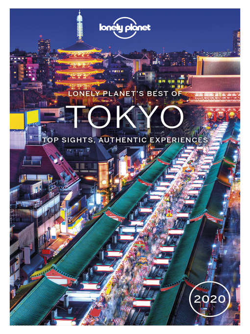Title details for Lonely Planet Best of Tokyo 2020 by Lonely Planet - Available
